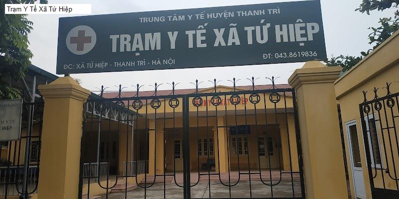 Trạm Y Tế Xã Tứ Hiệp