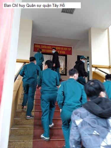 Ban Chỉ huy Quân sự quận Tây Hồ