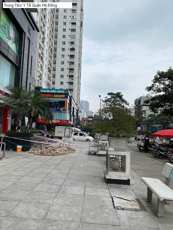 Trung Tâm Y Tế Quận Hà Đông