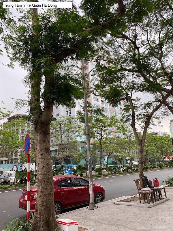 Trung Tâm Y Tế Quận Hà Đông