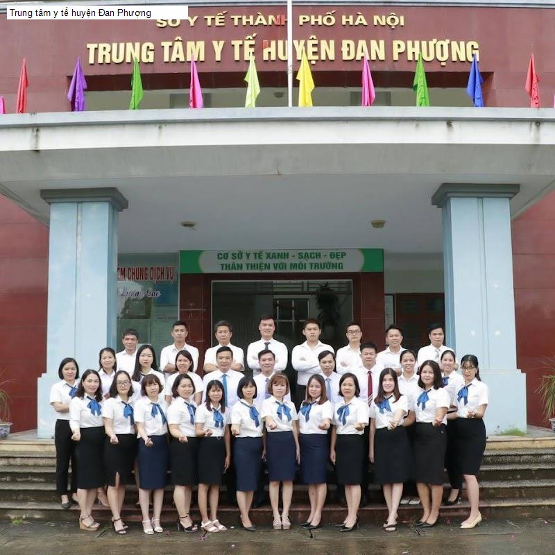 Trung tâm y tế huyện Đan Phượng