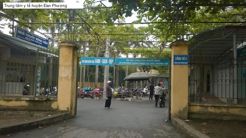 Trung tâm y tế huyện Đan Phượng
