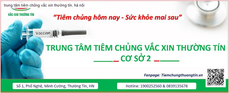 trung tâm tiêm chủng vắc xin thường tín, hà nội