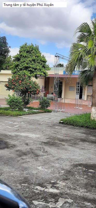 Trung tâm y tế huyện Phú Xuyên