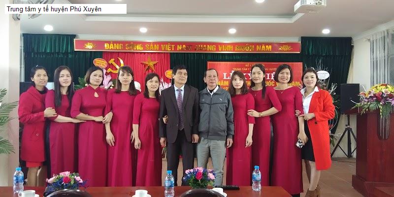 Trung tâm y tế huyện Phú Xuyên