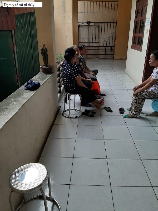 Trạm y tế xã tri thủy