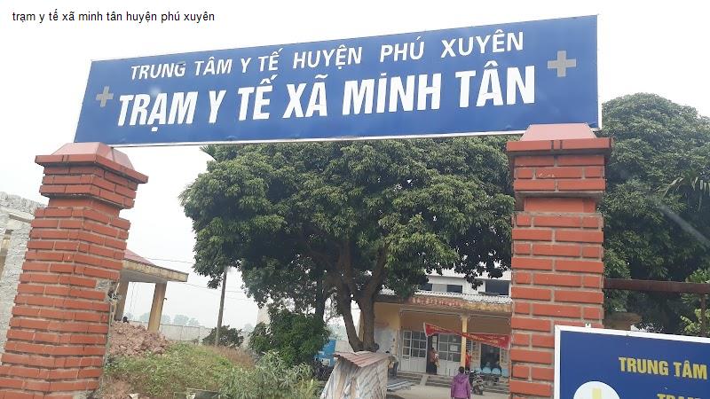 trạm y tế xã minh tân huyện phú xuyên