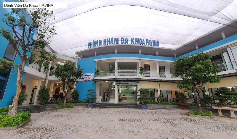 Bệnh Viện Đa Khoa FAVINA
