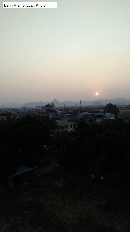 Bệnh Viện 5 Quân Khu 3