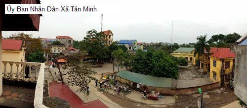 Ủy Ban Nhân Dân Xã Tân Minh