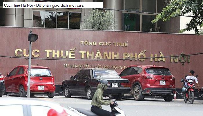 Cục Thuế Hà Nội - Bộ phận giao dịch một cửa