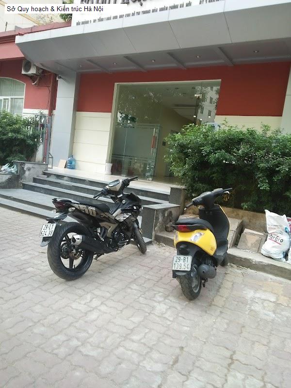 Sở Quy hoạch & Kiến trúc Hà Nội