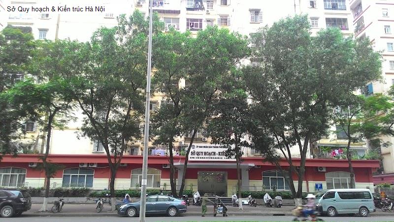 Sở Quy hoạch & Kiến trúc Hà Nội