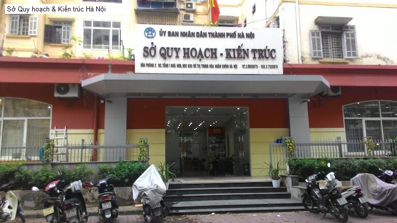 Sở Quy hoạch & Kiến trúc Hà Nội