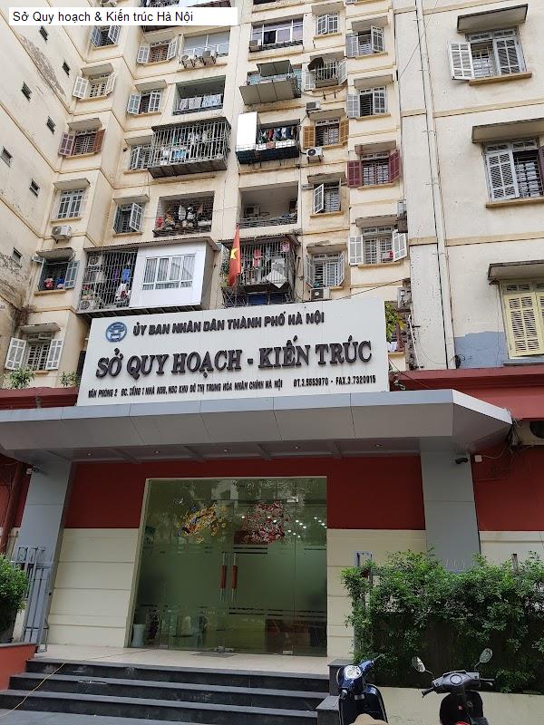 Sở Quy hoạch & Kiến trúc Hà Nội