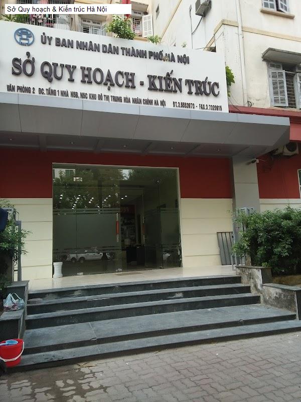 Sở Quy hoạch & Kiến trúc Hà Nội