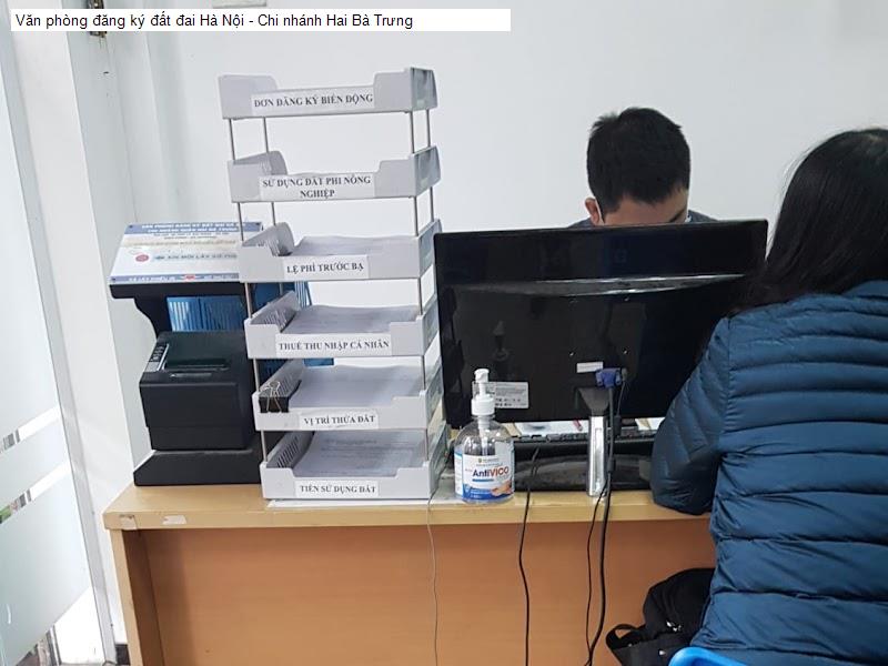 Văn phòng đăng ký đất đai Hà Nội - Chi nhánh Hai Bà Trưng