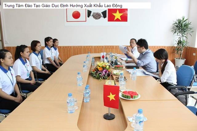 Trung Tâm Đào Tạo Giáo Dục Định Hướng Xuất Khẩu Lao Động