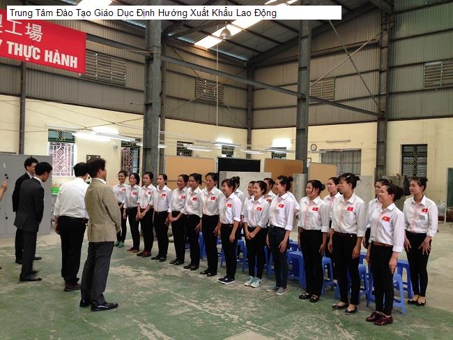 Trung Tâm Đào Tạo Giáo Dục Định Hướng Xuất Khẩu Lao Động