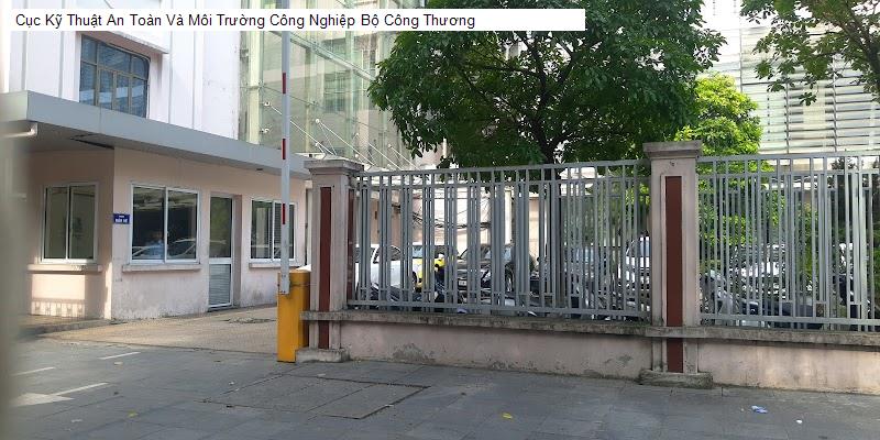 Cục Kỹ Thuật An Toàn Và Môi Trường Công Nghiệp Bộ Công Thương