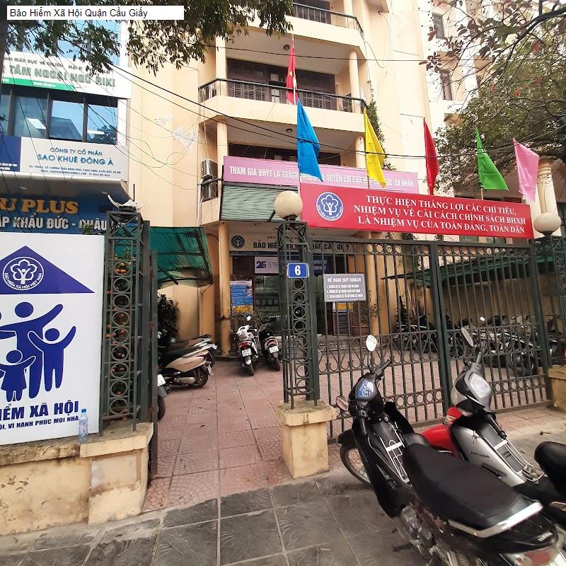 Bảo Hiểm Xã Hội Quận Cầu Giấy