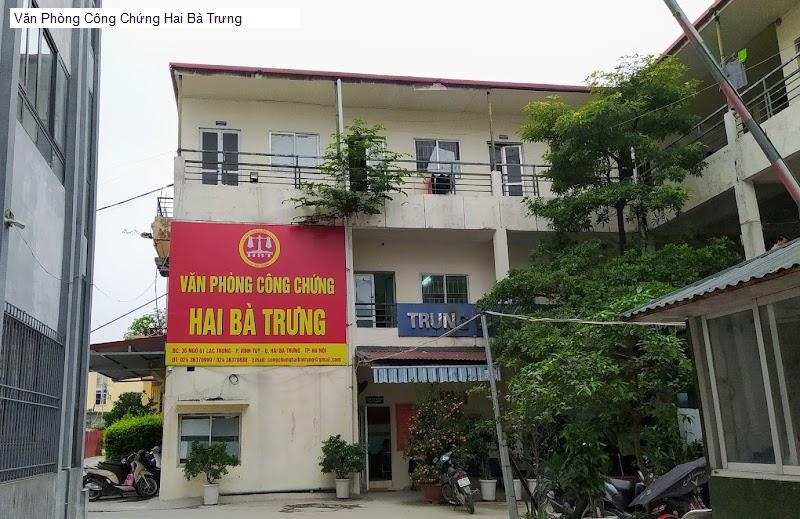 Văn Phòng Công Chứng Hai Bà Trưng