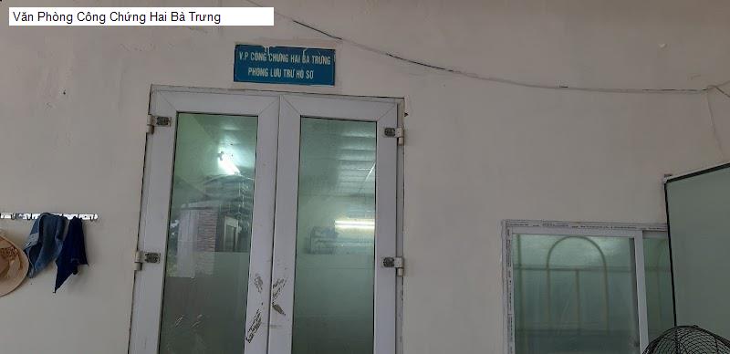 Văn Phòng Công Chứng Hai Bà Trưng