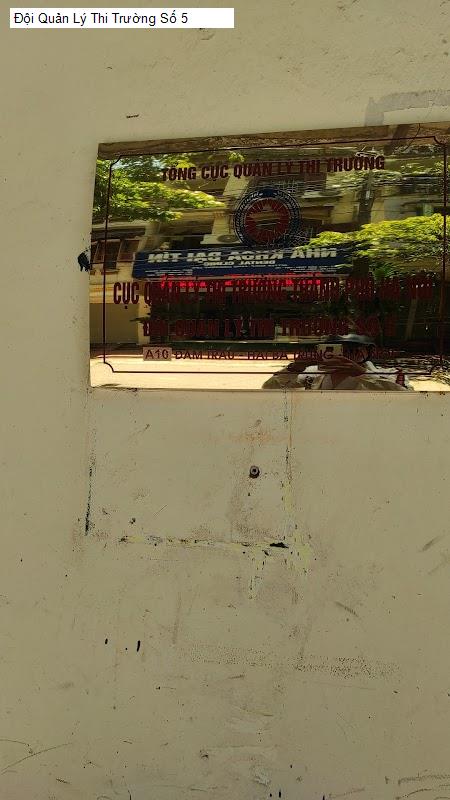 Đội Quản Lý Thi Trường Số 5