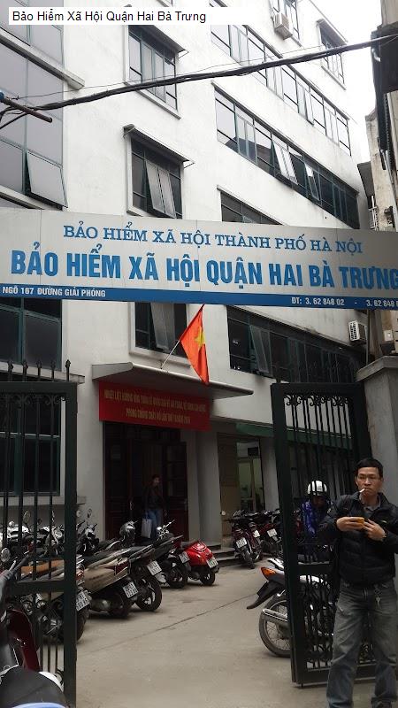 Bảo Hiểm Xã Hội Quận Hai Bà Trưng