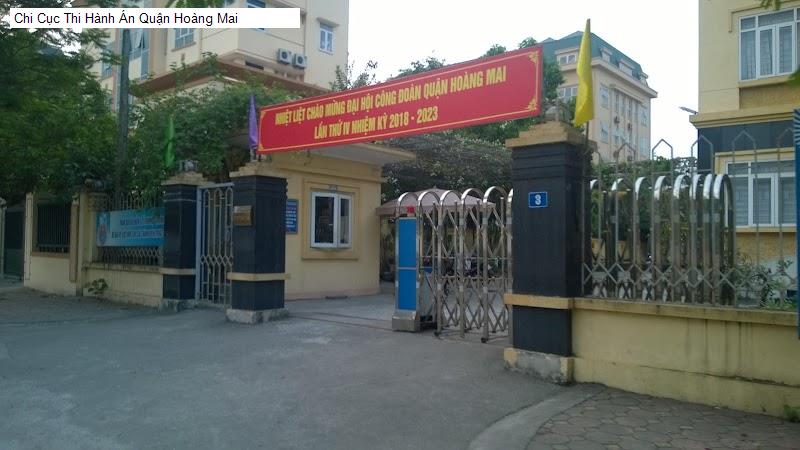 Chi Cục Thi Hành Án Quận Hoàng Mai