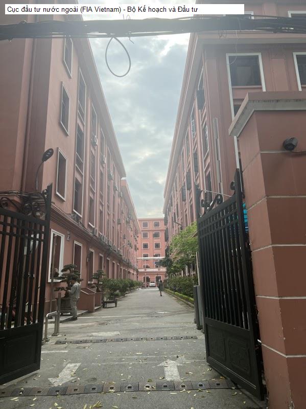 Cục đầu tư nước ngoài (FIA Vietnam) - Bộ Kế hoạch và Đầu tư