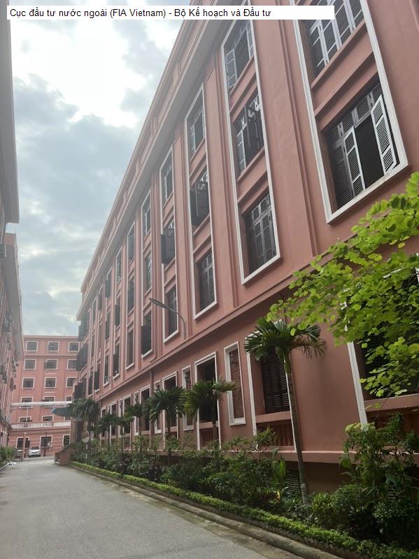 Cục đầu tư nước ngoài (FIA Vietnam) - Bộ Kế hoạch và Đầu tư