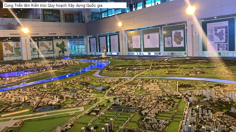 Cung Triển lãm Kiến trúc Quy hoạch Xây dựng Quốc gia