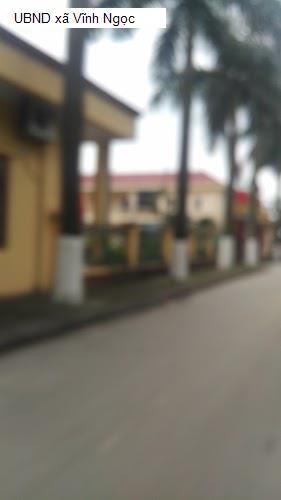 UBND xã Vĩnh Ngọc