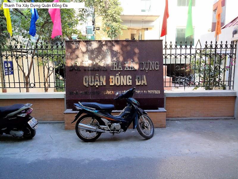 Thanh Tra Xây Dựng Quận Đống Đa