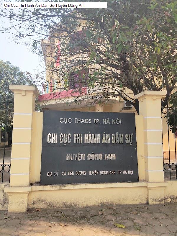 Chi Cục Thi Hành Án Dân Sự Huyện Đông Anh