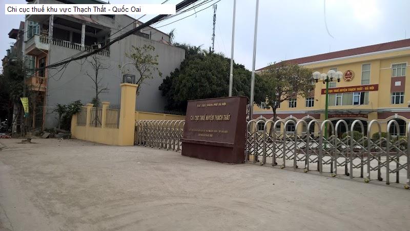 Chi cục thuế khu vực Thạch Thất - Quốc Oai