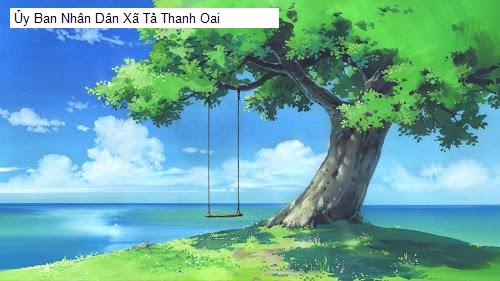 Ủy Ban Nhân Dân Xã Tả Thanh Oai