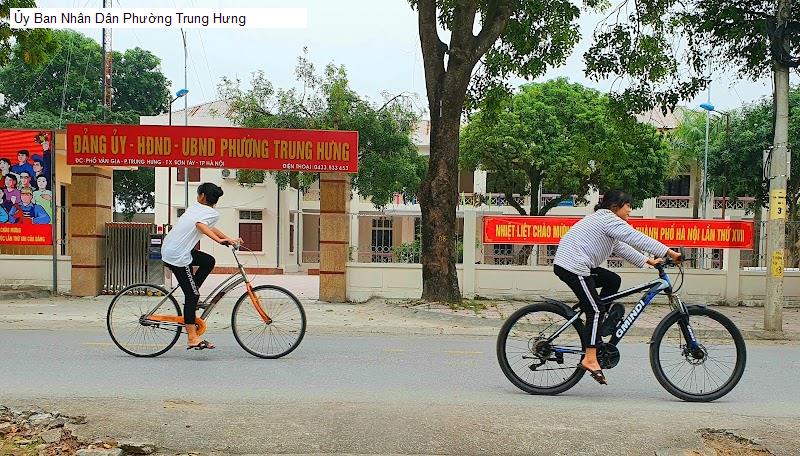 Ủy Ban Nhân Dân Phường Trung Hưng