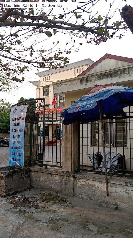 Bảo Hiểm Xã Hội Thị Xã Sơn Tây