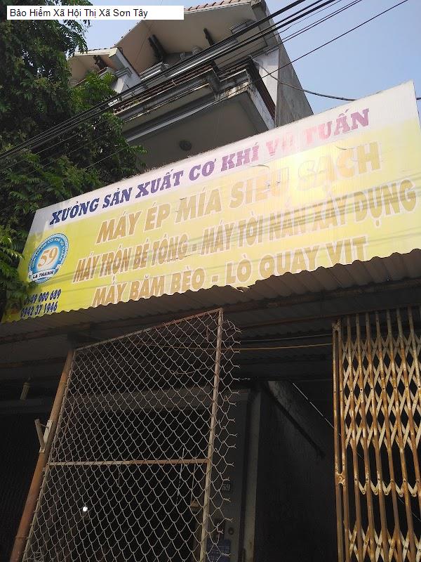 Bảo Hiểm Xã Hội Thị Xã Sơn Tây