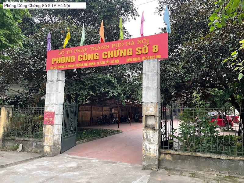 Phòng Công Chứng Số 8 TP.Hà Nội
