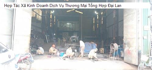 Hợp Tác Xã Kinh Doanh Dịch Vụ Thương Mại Tổng Hợp Đại Lan