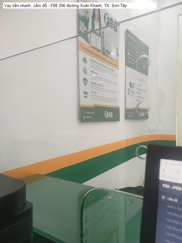 Vay tiền nhanh, cầm đồ - F88 296 đường Xuân Khanh, TX. Sơn Tây
