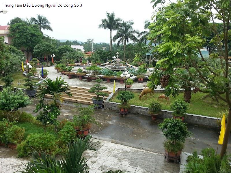 Trung Tâm Điều Dưỡng Người Có Công Số 3