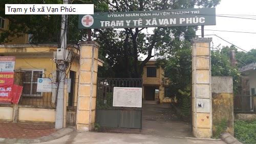 Trạm y tế xã Vạn Phúc