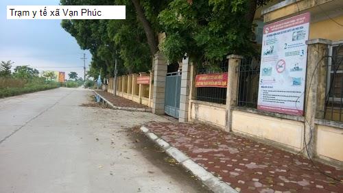 Trạm y tế xã Vạn Phúc