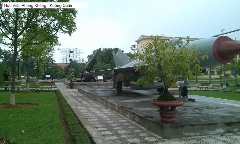 Học Viện Phòng Không - Không Quân