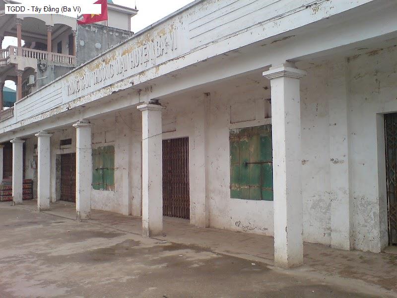 TGDD - Tây Đằng (Ba Vì)