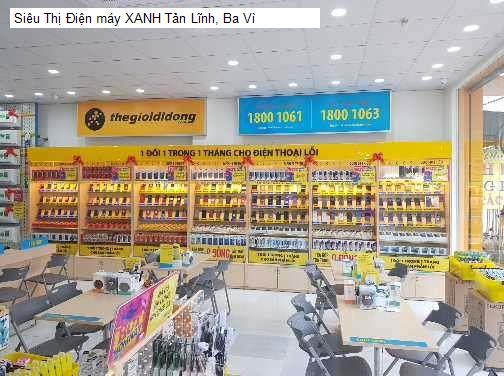 Siêu Thị Điện máy XANH Tản Lĩnh, Ba Vì